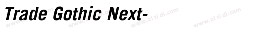 Trade Gothic Next字体转换 Trade Gothic Next字体转换